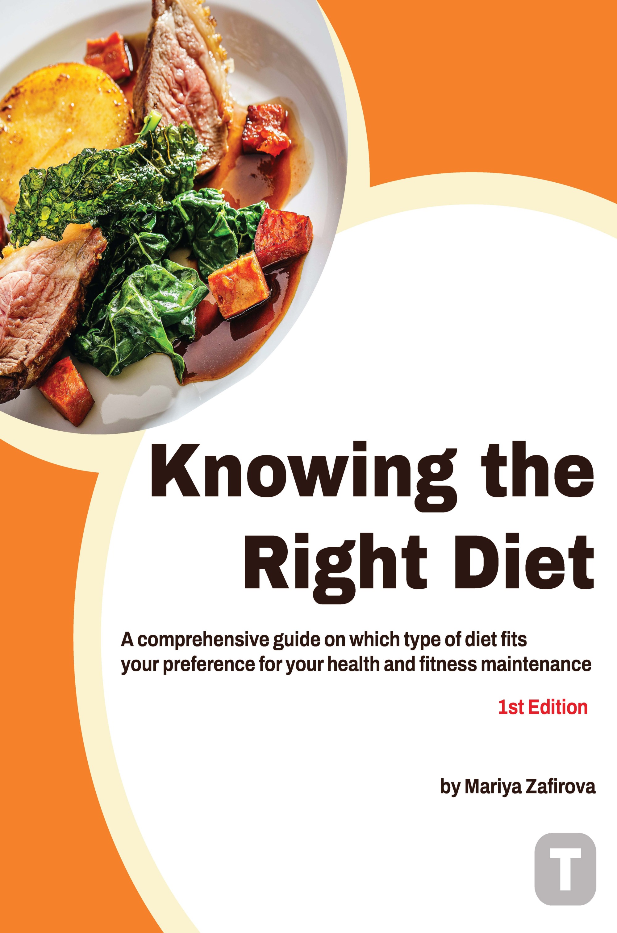 Knowing the Right Diet: A comprehensive guide on which type of diet fits your preference for your health and fitness maintenance